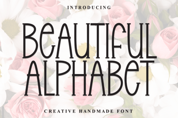 Discover the Charm of Beautiful Alphabet: A Whimsical and Handcrafted Serif Font