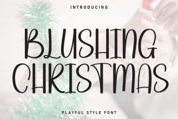 Discover the Charm of Blushing Christmas: A Handwritten Display Font
