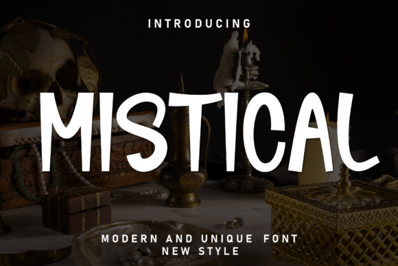 Discover the Enchantment of Mistical: A Font for Modern Mystique