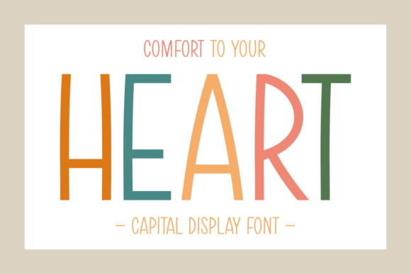 Embrace the Charm of Comfort Heart: A Font for Modern Creativity