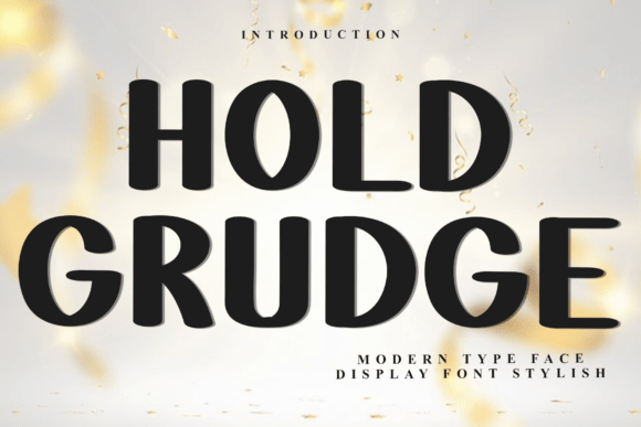 Embrace the Magic of Hold Grudge: A Festive and Merry Typeface