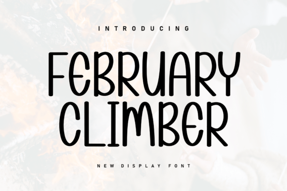 February Climber: A Versatile Handwritten Font