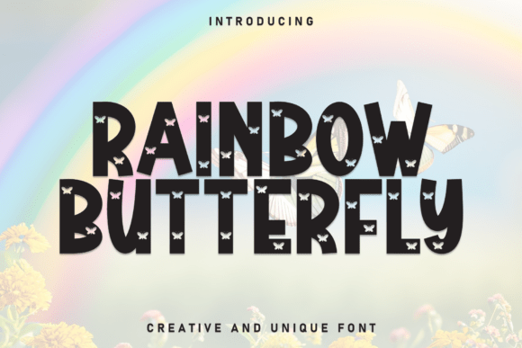 Rainbow Butterfly: A Charming Handwritten Display Font for Creative Designs