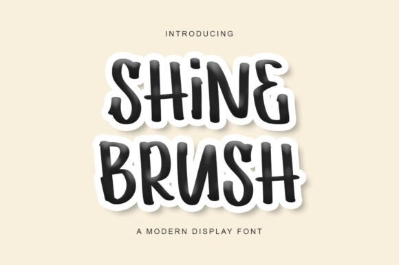 Shine Brush: A Dynamic Display Font for Modern Artistic Expression