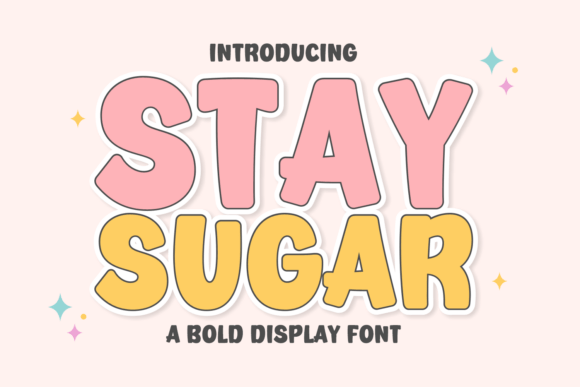 Stay Sugar: A Delightful Valentine's Day Font