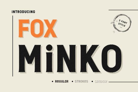 Unleash Creativity with Fox Minko Font