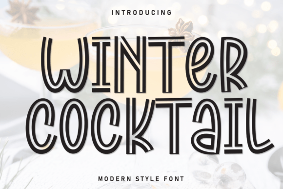 Winter Cocktail: A Modern Style Font for Festive Elegance