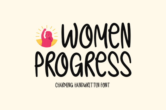 Women Progress: A Font for Elegance and Empowerment